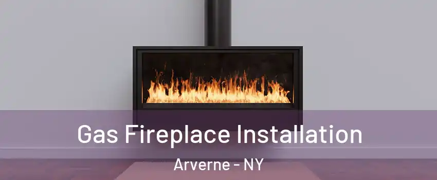 Gas Fireplace Installation Arverne - NY