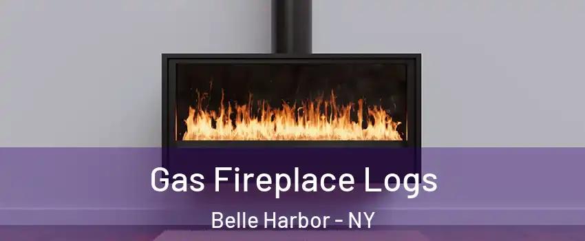 Gas Fireplace Logs Belle Harbor - NY