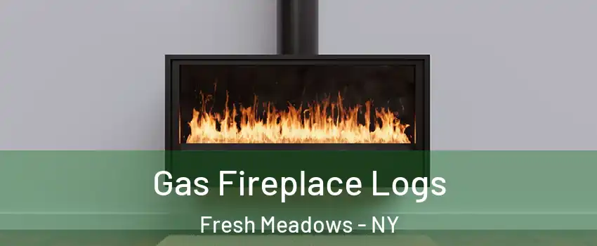 Gas Fireplace Logs Fresh Meadows - NY