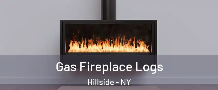 Gas Fireplace Logs Hillside - NY