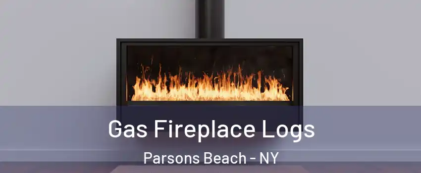Gas Fireplace Logs Parsons Beach - NY