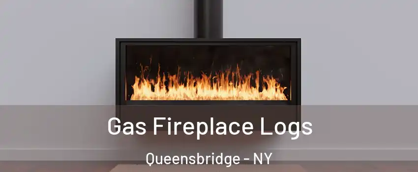Gas Fireplace Logs Queensbridge - NY