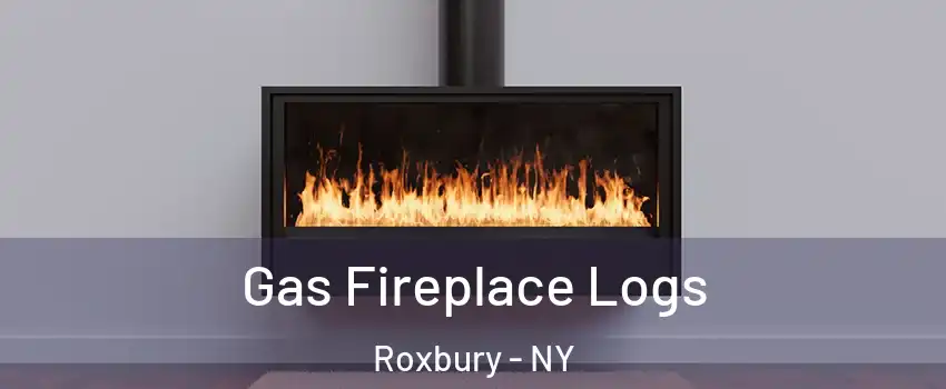 Gas Fireplace Logs Roxbury - NY