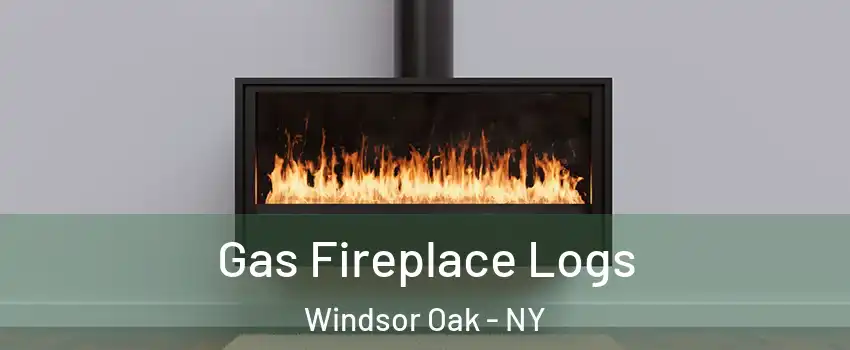 Gas Fireplace Logs Windsor Oak - NY