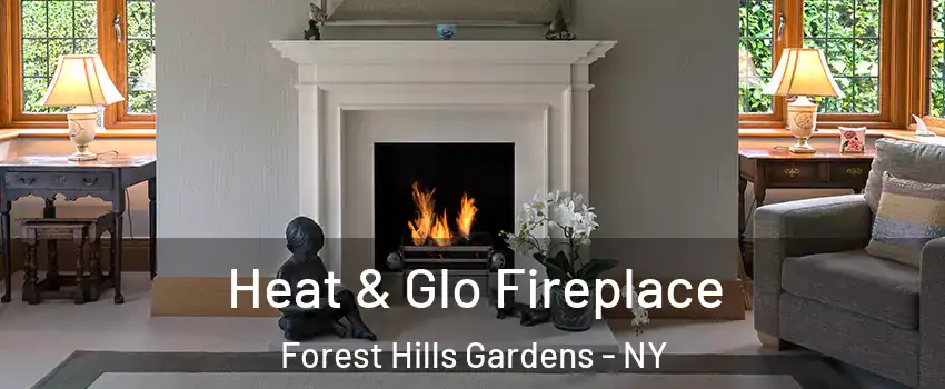 Heat & Glo Fireplace Forest Hills Gardens - NY