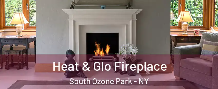 Heat & Glo Fireplace South Ozone Park - NY