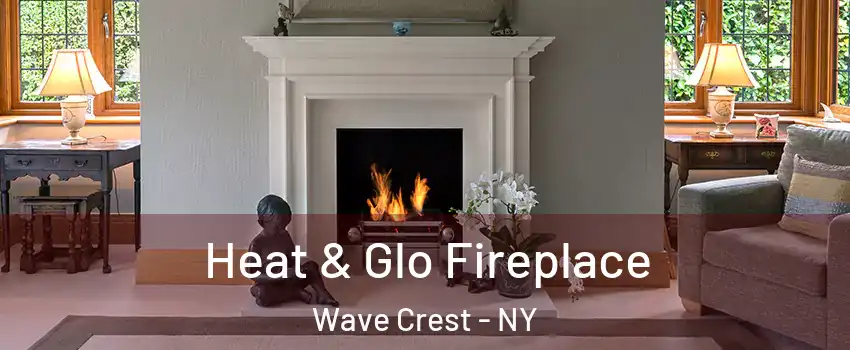 Heat & Glo Fireplace Wave Crest - NY