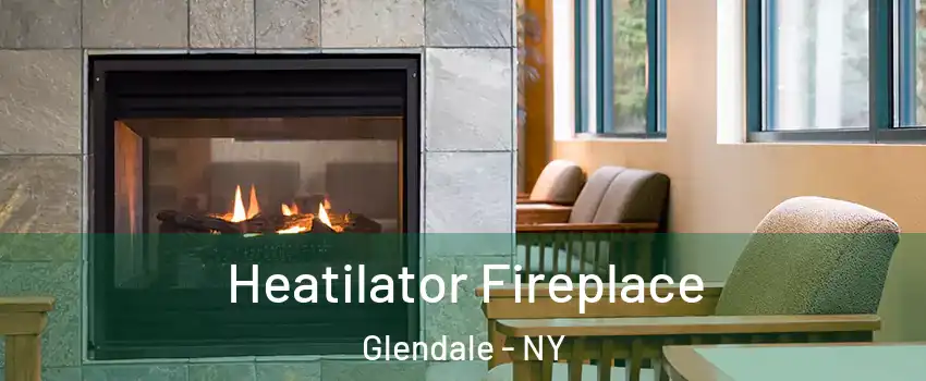 Heatilator Fireplace Glendale - NY