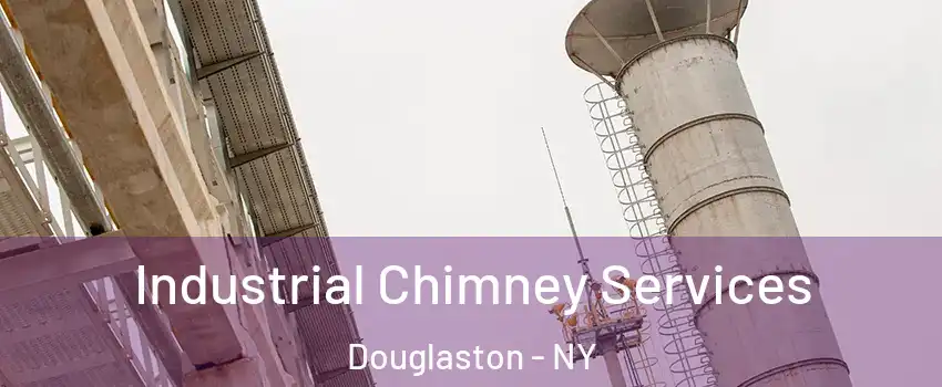 Industrial Chimney Services Douglaston - NY