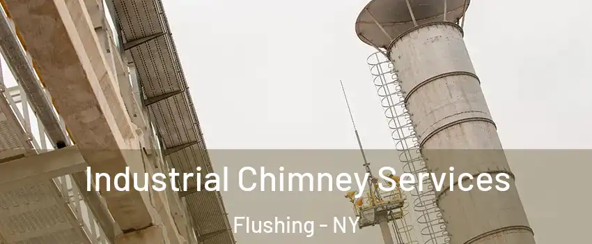 Industrial Chimney Services Flushing - NY