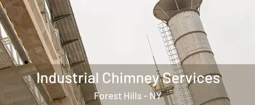 Industrial Chimney Services Forest Hills - NY
