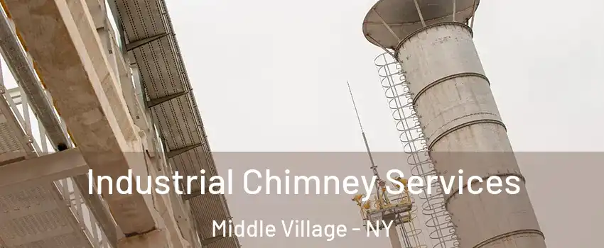Industrial Chimney Services Middle Village - NY