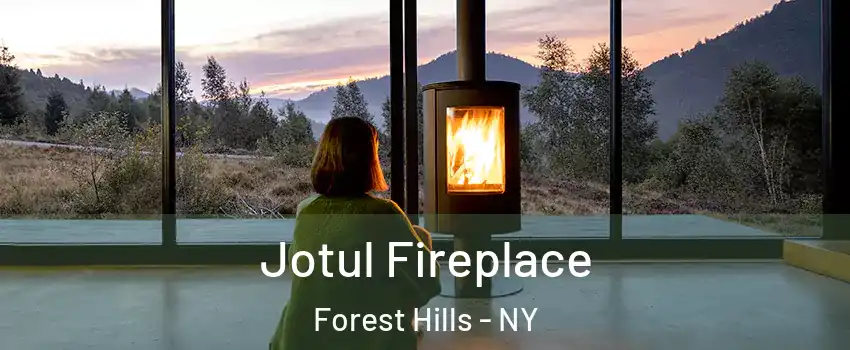 Jotul Fireplace Forest Hills - NY