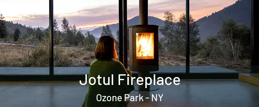 Jotul Fireplace Ozone Park - NY