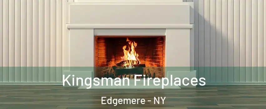 Kingsman Fireplaces Edgemere - NY
