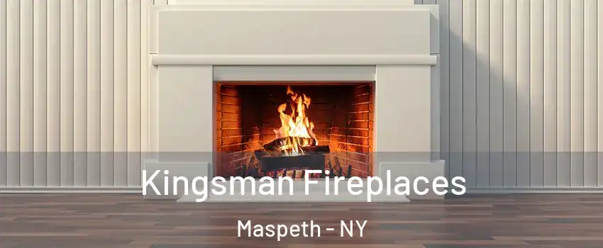 Kingsman Fireplaces Maspeth - NY