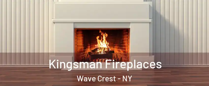 Kingsman Fireplaces Wave Crest - NY