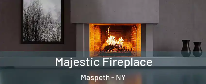 Majestic Fireplace Maspeth - NY