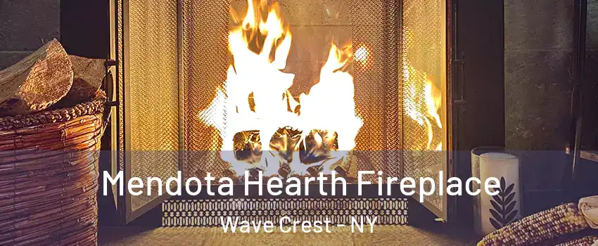 Mendota Hearth Fireplace Wave Crest - NY