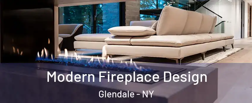 Modern Fireplace Design Glendale - NY
