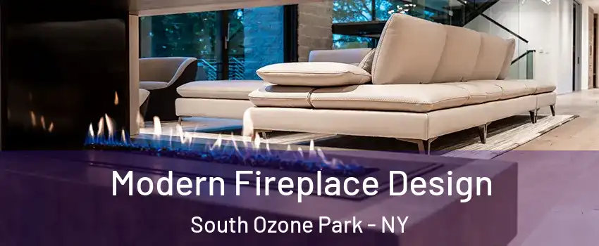 Modern Fireplace Design South Ozone Park - NY