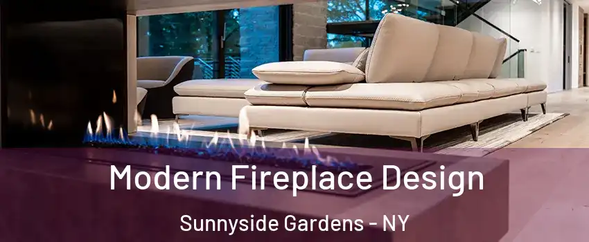 Modern Fireplace Design Sunnyside Gardens - NY