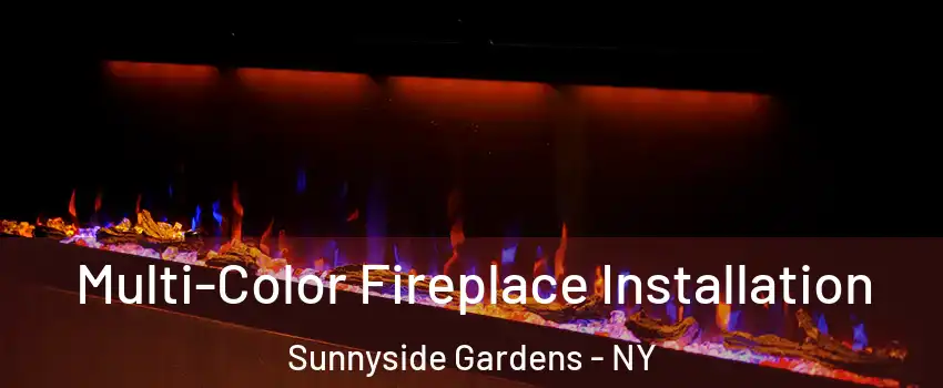 Multi-Color Fireplace Installation Sunnyside Gardens - NY