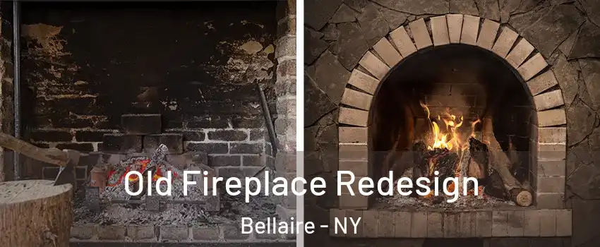 Old Fireplace Redesign Bellaire - NY