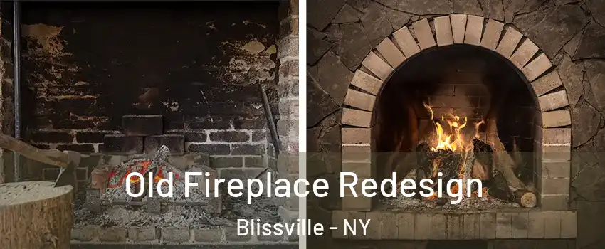 Old Fireplace Redesign Blissville - NY