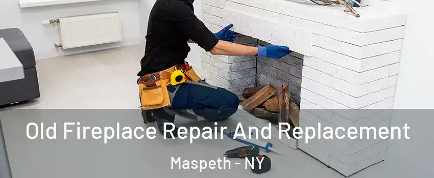 Old Fireplace Repair And Replacement Maspeth - NY
