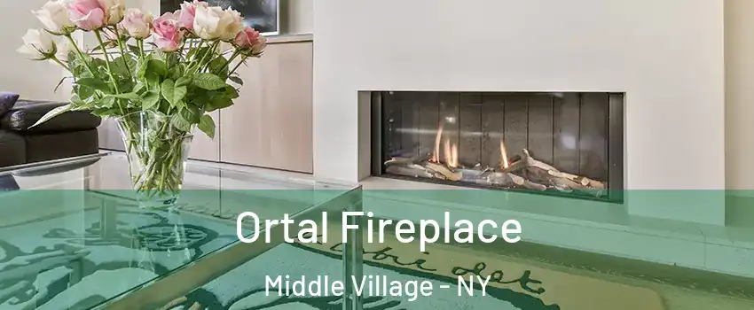 Ortal Fireplace Middle Village - NY