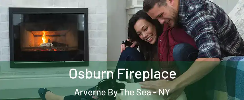 Osburn Fireplace Arverne By The Sea - NY