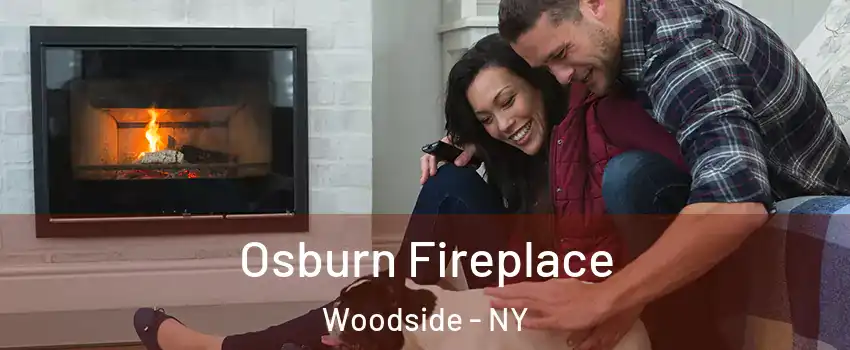 Osburn Fireplace Woodside - NY
