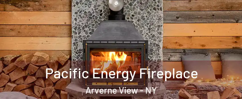 Pacific Energy Fireplace Arverne View - NY