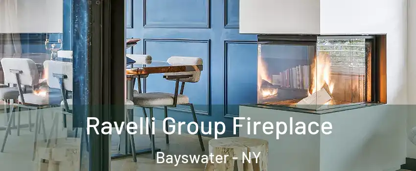 Ravelli Group Fireplace Bayswater - NY