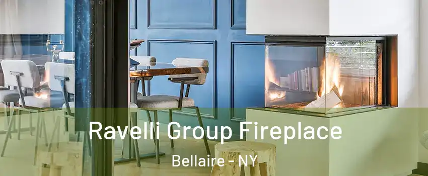 Ravelli Group Fireplace Bellaire - NY