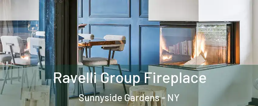 Ravelli Group Fireplace Sunnyside Gardens - NY