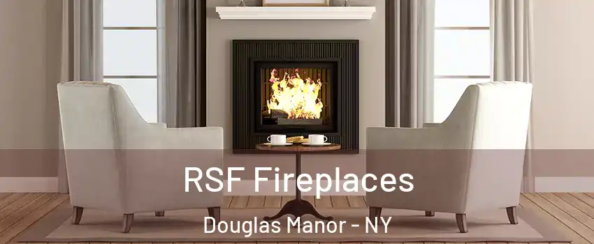 RSF Fireplaces Douglas Manor - NY
