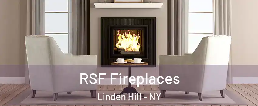 RSF Fireplaces Linden Hill - NY