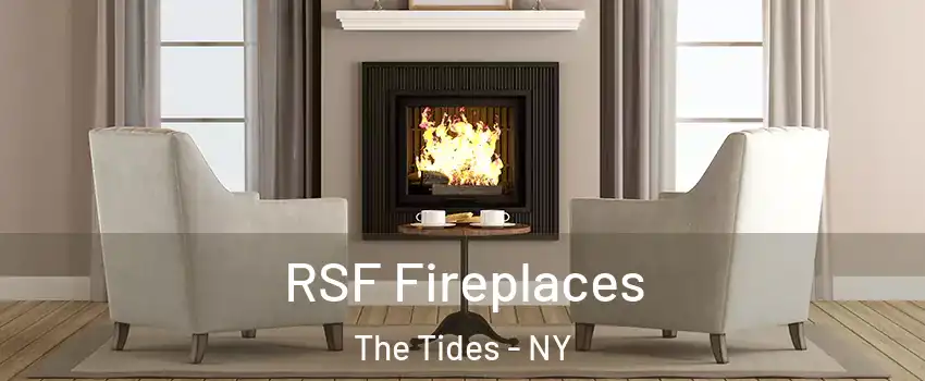RSF Fireplaces The Tides - NY