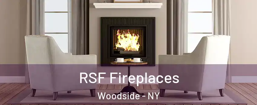 RSF Fireplaces Woodside - NY