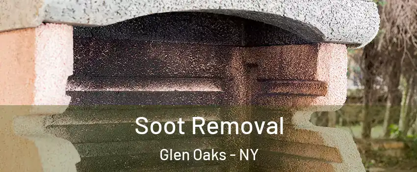 Soot Removal Glen Oaks - NY