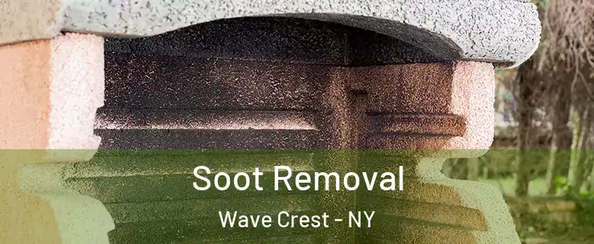Soot Removal Wave Crest - NY