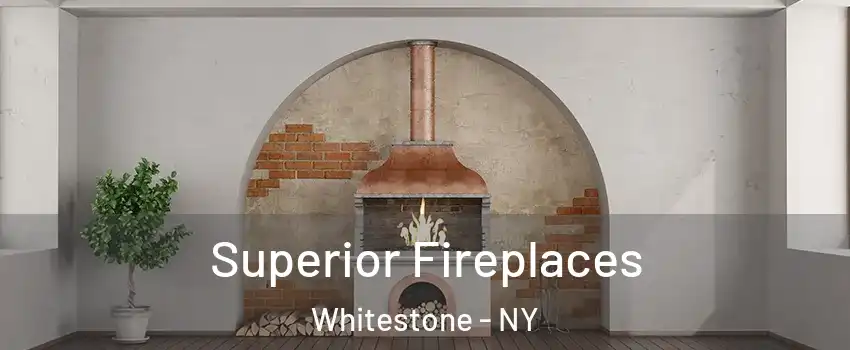 Superior Fireplaces Whitestone - NY