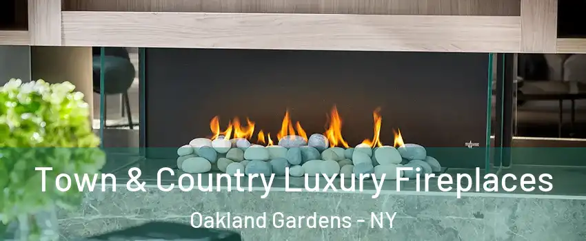 Town & Country Luxury Fireplaces Oakland Gardens - NY