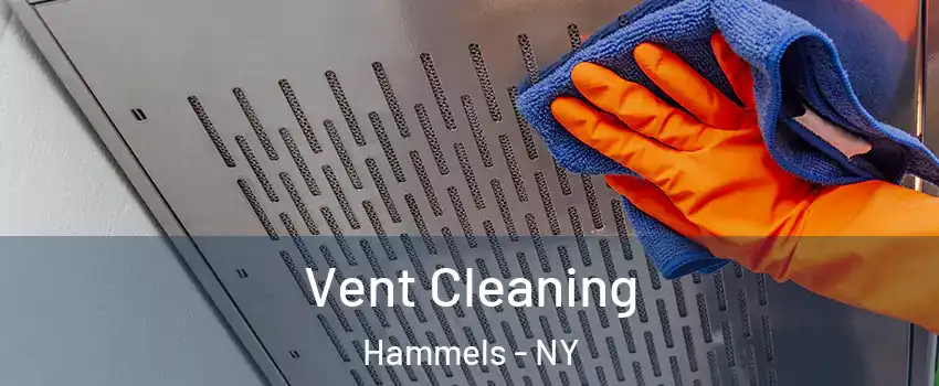 Vent Cleaning Hammels - NY