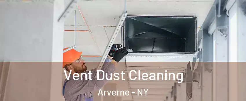 Vent Dust Cleaning Arverne - NY