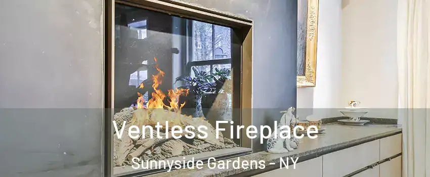 Ventless Fireplace Sunnyside Gardens - NY