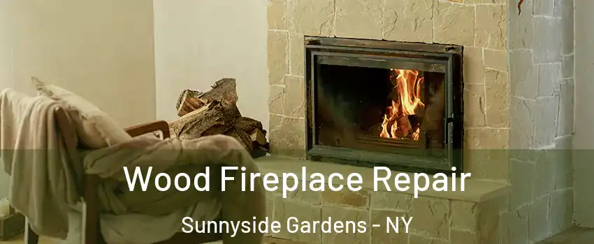 Wood Fireplace Repair Sunnyside Gardens - NY