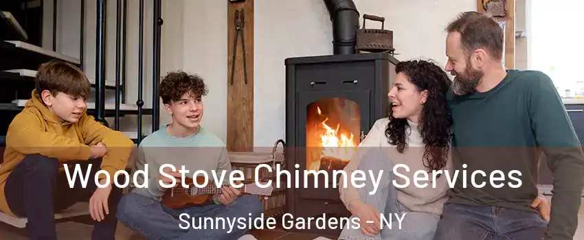 Wood Stove Chimney Services Sunnyside Gardens - NY